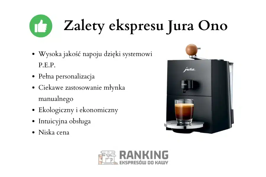 Ekspres do kawy Jura Ono zalety